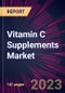 Vitamin C Supplements Market 2024-2028 - Product Thumbnail Image