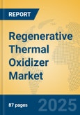 Regenerative Thermal Oxidizer Market Insights 2025, Analysis and Forecast to 2030, by Manufacturers, Regions, Technology, Application- Product Image