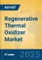 Regenerative Thermal Oxidizer Market Insights 2025, Analysis and Forecast to 2030, by Manufacturers, Regions, Technology, Application - Product Image