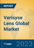 Verisyse Lens Global Market Insights 2023, Analysis and Forecast to 2028, by Manufacturers, Regions, Technology, Application, Product Type- Product Image