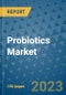 Probiotics Market - Global Industry Analysis, Size, Share, Growth, Trends, Regional Outlook, and Forecast 2023-2030 - (By Ingredient Coverage, Application Coverage, End Use Coverage, Geographic Coverage and By Company) - Product Image