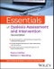 Essentials of Dyslexia Assessment and Intervention. Edition No. 2. Essentials of Psychological Assessment - Product Image