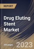 Drug Eluting Stent Market Size, Share & Industry Trends Analysis Report By Application (Coronary Artery Disease, and Peripheral Artery Disease), By Coating Type, By Regional Outlook and Forecast, 2023 - 2030- Product Image