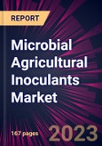 Microbial Agricultural Inoculants Market 2024-2028- Product Image