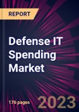 Defense IT Spending Market 2024-2028- Product Image