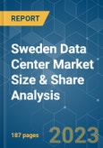 Sweden Data Center Market Size & Share Analysis - Growth Trends & Forecasts Up To 2029- Product Image