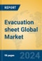 Evacuation sheet Global Market Insights 2024, Analysis and Forecast to 2029, by Manufacturers, Regions, Technology, Application, Product Type - Product Image