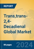 Trans,trans-2,4-Decadienal Global Market Insights 2024, Analysis and Forecast to 2029, by Manufacturers, Regions, Technology, Application- Product Image