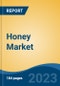 Honey Market - Global Industry Size, Share, Trends, Opportunity, and Forecast, 2018-2028 - Product Image