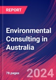 Environmental Consulting in Australia - Industry Market Research Report- Product Image