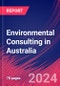 Environmental Consulting in Australia - Industry Market Research Report - Product Thumbnail Image