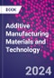 Additive Manufacturing Materials and Technology - Product Thumbnail Image