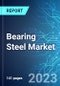 Bearing Steel Market: Analysis By Type (Carbon Steel, Stainless Steel and Others), By Application (Ball Bearing, Thrust Bearing, Roller Bearing, Plain Bearing and Others), By End User, By Region Size & Forecast and Forecast up to 2028 - Product Thumbnail Image