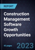 Construction Management Software Growth Opportunities- Product Image