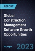 Global Construction Management Software Growth Opportunities- Product Image