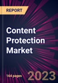 Content Protection Market 2024-2028- Product Image