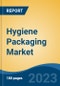 Hygiene Packaging Market - Global Industry Size, Share, Trends, Opportunity, and Forecast, 2018-2028 - Product Image
