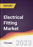 Electrical Fitting Market Report: Trends, Forecast and Competitive Analysis to 2030- Product Image