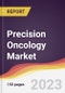 Precision Oncology Market Report: Trends, Forecast and Competitive Analysis to 2030 - Product Image