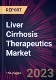 Liver Cirrhosis Therapeutics Market 2024-2028- Product Image