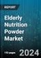 Elderly Nutrition Powder Market by Type, Packaging, Indication, Distribution - Global Forecast 2025-2030 - Product Thumbnail Image