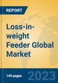 Loss-in-weight Feeder Global Market Insights 2023, Analysis and Forecast to 2028, by Manufacturers, Regions, Technology, Product Type- Product Image