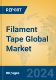 Filament Tape Global Market Insights 2024, Analysis and Forecast to 2029, by Manufacturers, Regions, Technology, Product Type- Product Image