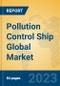 Pollution Control Ship Global Market Insights 2023, Analysis and Forecast to 2028, by Manufacturers, Regions, Technology, Application, Product Type - Product Thumbnail Image