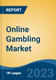 Online Gambling Market - Global Industry Size, Share, Trends, Opportunity, and Forecast, 2018-2028F- Product Image