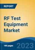 RF Test Equipment Market - Global Industry Size, Share, Trends, Opportunity, and Forecast, 2018-2028F- Product Image