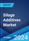 Silage Additives Market Report by Type, Form, Function, Silage Crop, and Region 2024-2032- Product Image