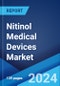 Nitinol Medical Devices Market Report by Product Type, Application, End User, and Region 2024-2032 - Product Thumbnail Image