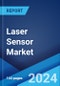 Laser Sensor Market Report by Type, Component, Application, End User, and Region 2024-2032 - Product Image