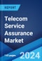 Telecom Service Assurance Market Report by Operator, Solution, Deployment, Organization Size, and Region 2024-2032 - Product Thumbnail Image