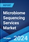 Microbiome Sequencing Services Market Report by Technology, Research Type, Laboratory Type, Application, End User, and Region 2024-2032 - Product Image