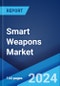 Smart Weapons Market Report by Type, Technology, Platform, and Region 2024-2032 - Product Image