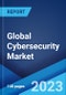 Global Cybersecurity Market Report by Component, Deployment Type, User Type, Industry Vertical, and Region 2023-2028 - Product Image