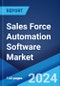 Sales Force Automation Software Market Report by Application, Deployment Type, Enterprise Size, Industry Vertical, and Region 2024-2032 - Product Thumbnail Image