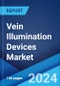 Vein Illumination Devices Market Report by Technology, Product Type, Application, End User, and Region 2024-2032 - Product Thumbnail Image