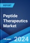 Peptide Therapeutics Market Report by Type, Type of Manufacturer, Synthesis Technology, Routes of Administration, Application, and Region 2024-2032 - Product Image