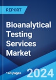 Bioanalytical Testing Services Market Report by Molecule Type, Test Type, Workflow, and Region 2024-2032- Product Image