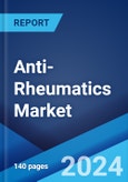 Anti-Rheumatics Market Report by Type, Route of Drug Administration, Distribution Channel, and Region 2024-2032- Product Image