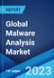 Global Malware Analysis Market: Industry Trends, Share, Size, Growth, Opportunity and Forecast 2023-2028 - Product Thumbnail Image