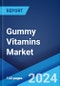 Gummy Vitamins Market Report by Type, Demographics, Sales Channel, and Region 2024-2032 - Product Image