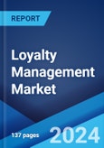 Loyalty Management Market Report by Type, Organization Size, Deployment Mode, Industry Vertical, and Region 2024-2032- Product Image