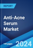 Anti-Acne Serum Market Report by Skin Type, Ingredients Type, Distribution Channel, End User, and Region 2024-2032- Product Image