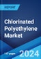 Chlorinated Polyethylene Market Report by Grade Type, Application, End Use Industry, and Region 2024-2032 - Product Thumbnail Image