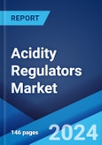 Acidity Regulators Market Report by Product, Source, Application, and Region 2024-2032- Product Image