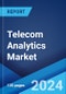 Telecom Analytics Market Report by Component, Deployment Mode, Organization Size, Application, and Region 2024-2032 - Product Thumbnail Image