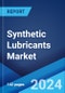 Synthetic Lubricants Market Report by Product, Base Oil (Polyalphaolefin, Esters, Polyalkylene Glycol, and Others), End Use Industry, and Region 2024-2032 - Product Thumbnail Image